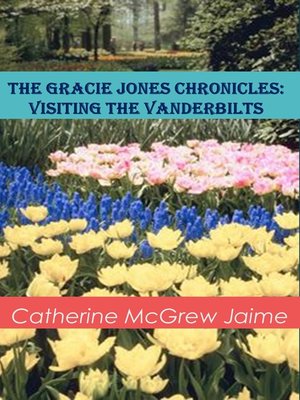 cover image of The Gracie Jones Chronicles